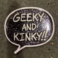Pins Geeky And Kinky Logo Pin - Glitter Black