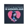 Akumu Ink Alice’s Nightmare In
 Wonderland Illustrated
 Storybook Books 2 Akumu Ink Alice’s Nightmare In
 Wonderland Illustrated
 Storybook Books